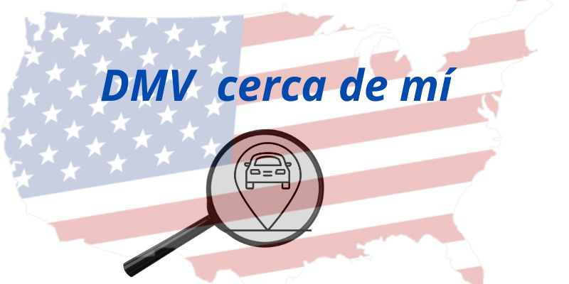 Departamento de Vehículos Motorizados DMV CERCA DE MI